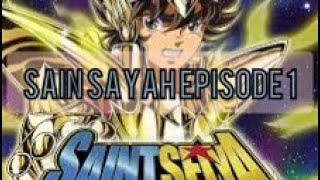 Download lagu Sain sayah episode 1 mp3