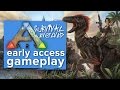 Let's Play ARK: Survival Evolved - Early Access gameplay