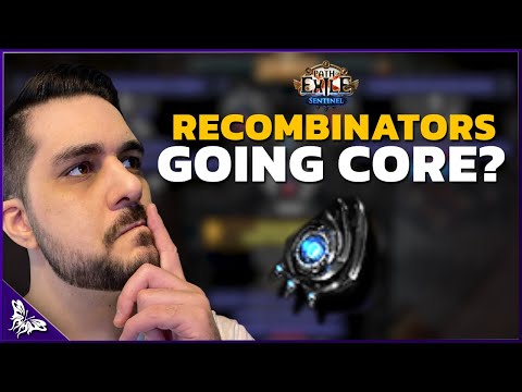Should Recombinators go Core? | Path of Exile