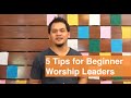 How To Lead Worship As A Beginner 5 Tips For Beginner Worship Leaders