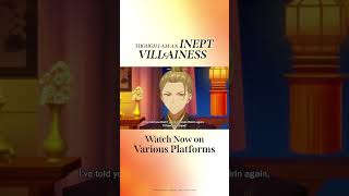 Though I Am an Inept Villainess | Official 30s Trailer [ENG SUB] #shorts