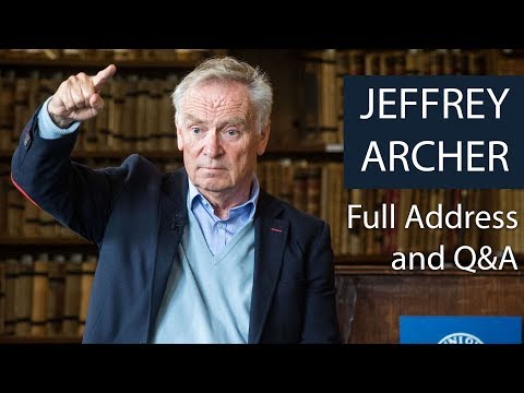 Jeffrey Archer | Full Address and Q&A | Oxford Union