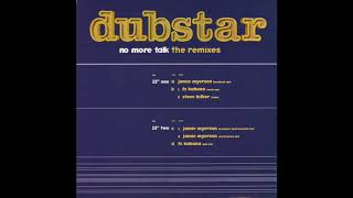 Download lagu Dubstar - No More Talk (Jamie Myerson Breakout Mix) mp3