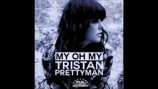 Tristan Prettyman - My Oh My (Phil Monnerat Sundown Remix)