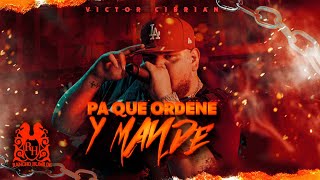 Pa Que Ordene Y Manden Lyrics English Translation