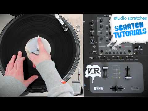 Scratch Tutorial - Forward / Crab / Half Chirp / Stab Scratch Combo