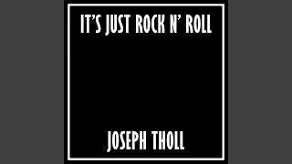 It's Just Rock n' Roll