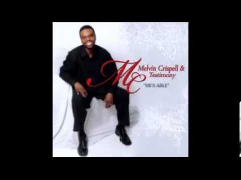 Melvin Crispell He's Able and Reprise