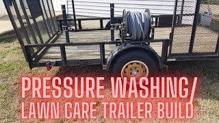 Hose Reel Installed on Pressure Washing / Lawn Care Trailer Build | Solo Owner-Operator Setup Part 1
