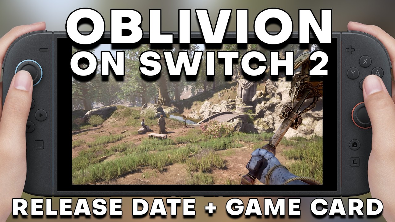 Oblivion Remastered Switch 2 - Release Date, Gameplay...and Full Game Card?