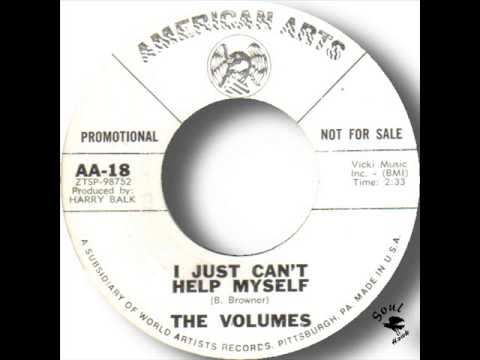 The Volumes   I Just Can't Help Myself