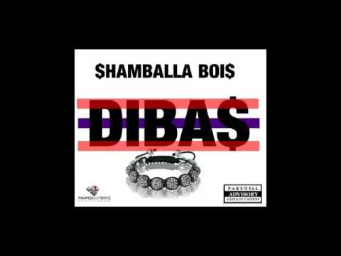Dibas   Shamballa Bois