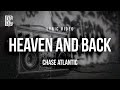 CHASE ATLANTIC HEAVEN AND BACK Lyrics
