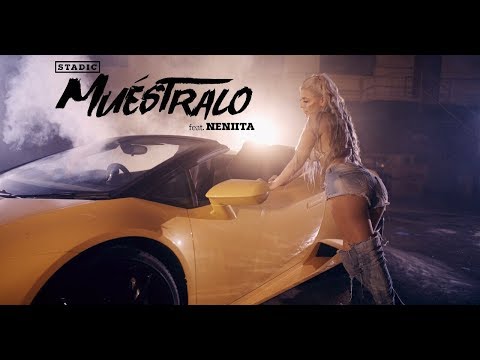 Stadic featuring Neniita - Muéstralo (Official Music Video)