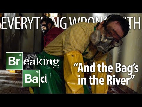 Everything Wrong With Breaking Bad "And The Bag's In The River"
