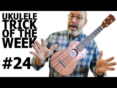 Ukulele Trick Of The Week: #24 Open C tuning