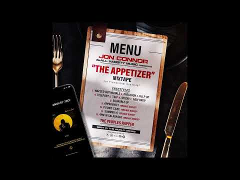 Jon Connor - New Drop - The Appetizer | Mixtape