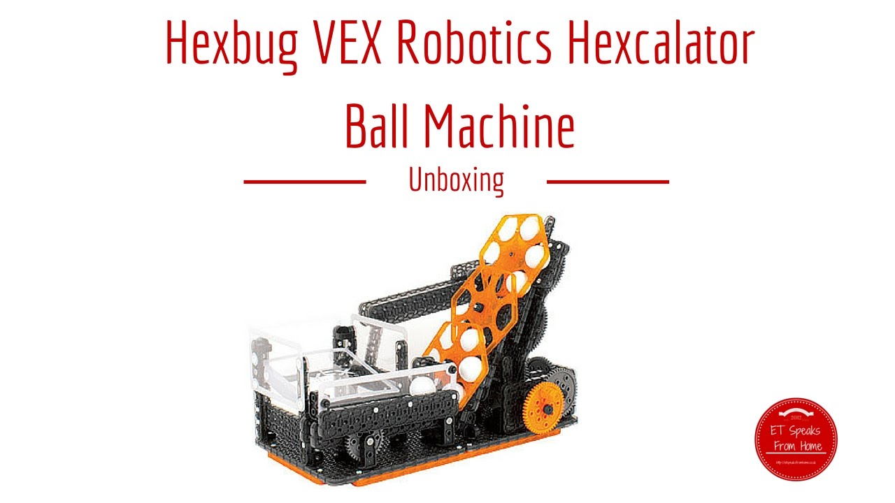 Hexbug VEX Robotics Hexcalator Ball Machine
