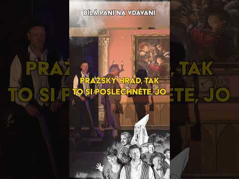 Bílá paní na vdávání / Mohl byste nas nahlásit u paní baronky