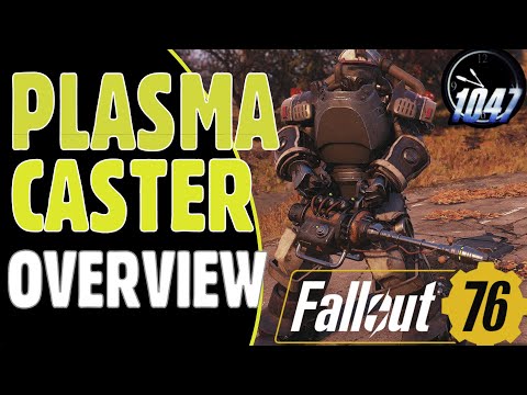 FALLOUT 76 Wastelanders - PLASMA CASTER Overview