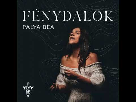 Palya Bea: Fénydalok - 2025