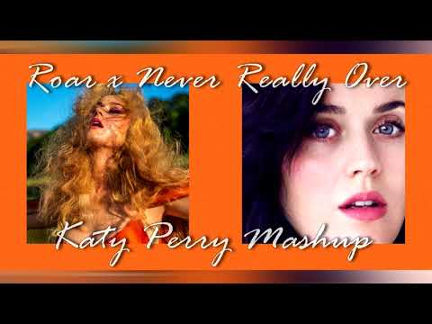 Roar x Never Really Over (Katy Perry Mashup) | Samuel's Mashups Remake