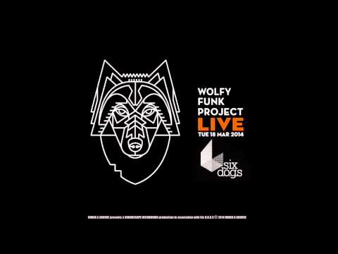 Wolfy Funk Project feat. Elephant Phinix - Encore Jam (Live @ Six d.o.g.s)