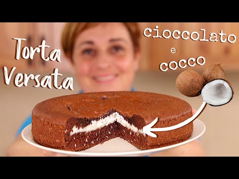 TORTA VERSATA AL CIOCCOLATO E COCCO Ricetta Facile - Fatto in casa da Benedetta