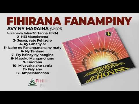 FIHIRANA FANAMPINY - Vol.01 (Avy ny Maraina - Full Album Audio)