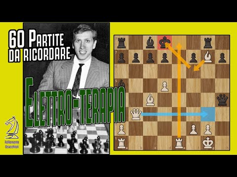 60 Partite da ricordare || #44 Elettro-terapia || Fischer vs Fine 1-0