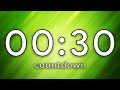 30 Second Countdown Timer | Green Screen | No Music - NO ADS