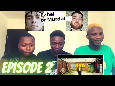 NIGERIANS REACTING TO EHZEL AND MURDA | "Aya" | Türkçe rap reaksiyon EPISODE 2