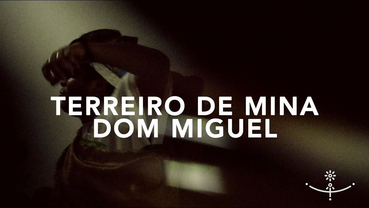 TERREIRO DE MINA DOM MIGUEL (Híbridos, the Spirits of Brazil)