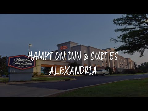 Hampton Inn & Suites Alexandria Review - Alexandria , United States of America