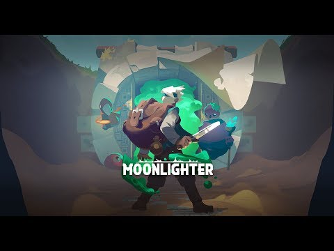 Moonlighter - Episode 1