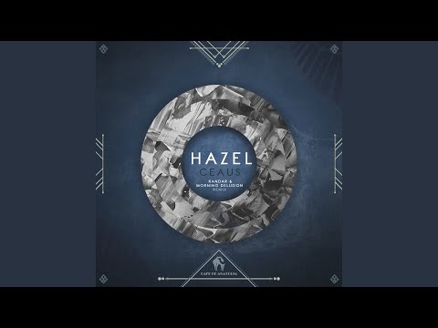 Hazel (Kandar & Morning Delusions Remix)