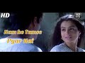 Humko Tumse Pyaar Hai -Humko Tumse Pyaar Hai (2006) 4K  Alka Yagnik, Kumar Sanu, Bobby Deol, Amisha