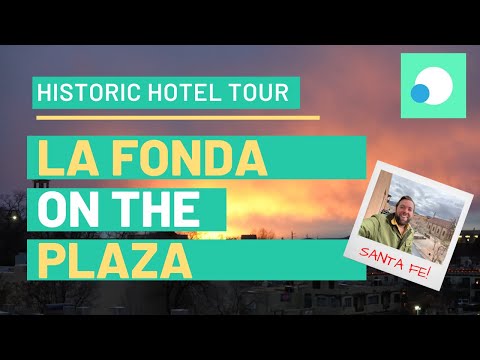 SANTA FE STANDOUT: La Fonda on The Plaza Tour