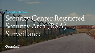 Security Center Restricted Security Area (RSA) Surveillance