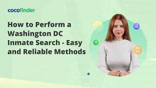 How to Perform a Washington DC Inmate Search - Easy and Reliable Methods