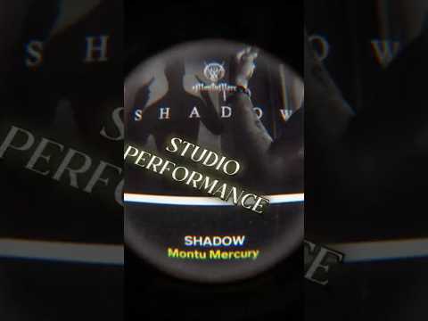 Montu Mercury \Shadow\ in studio live performance