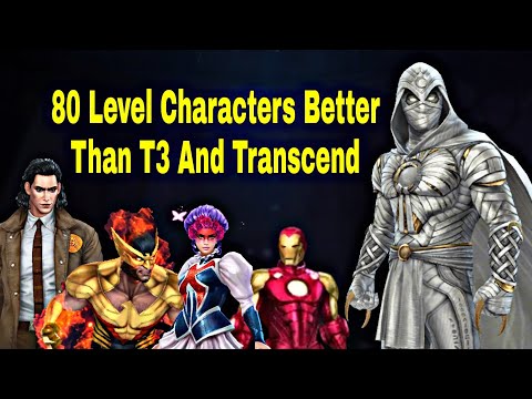 80 Level Characters Performance Better Than T3 And Transcend Characters - Marvel Future Fight