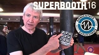 Superbooth 2016: Ken MacBeth New X-Series Proton
