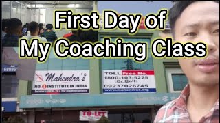 First Day of my coaching class... Mahendra's Institute Guwahati