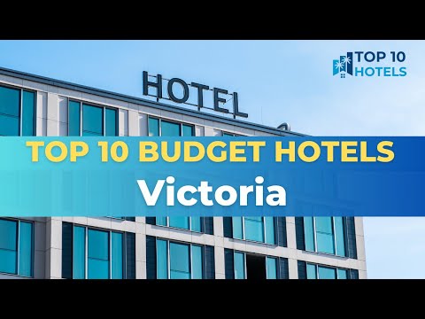 Top 10 Budget Hotels in Victoria
