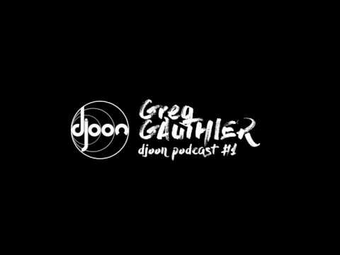Djoon Podcast #1 -  Greg Gauthier