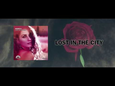 Emoiryah - "LOST IN THE CITY" - Lyric Video