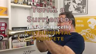 Torna a Surriento Andrea Bocelli Instrumental Trompete