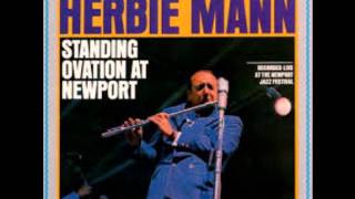Herbie Mann Standing Ovation at Newport Jazz Festival FREE Download
