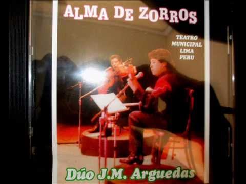 Dúo José María Arguedas - Para Chaska